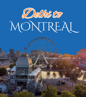 Delhi to Montreal